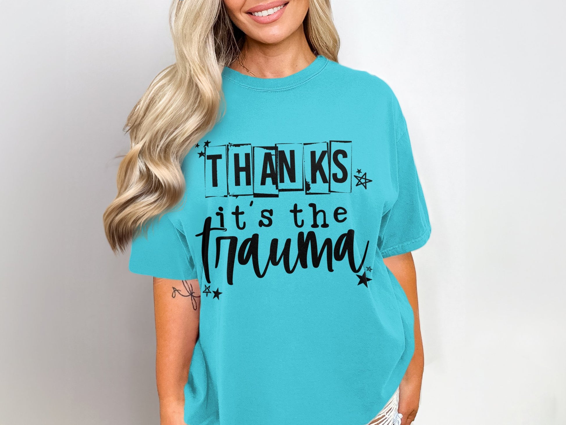 Thanks It's The Trauma Graphic Tee Shirt