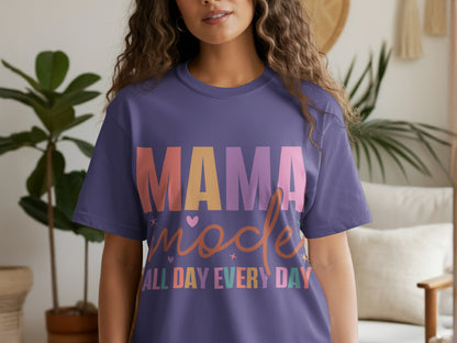 MAMA Mode All Day Every Day Graphic T-shirt