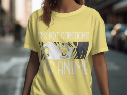 It's Not Cartoons It's Anime T-shirt