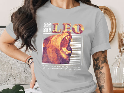 Born Born Leo Fierce Roaring Lion Graphic Tee