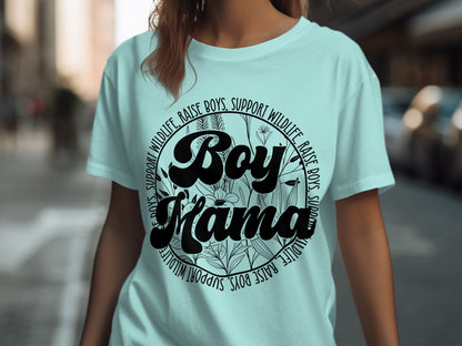 Support Wildlife Raise Boys Boy Mama Shirt