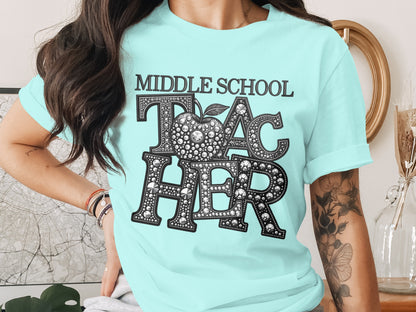 Middle School Teacher Graphic T-Shirt for Educators