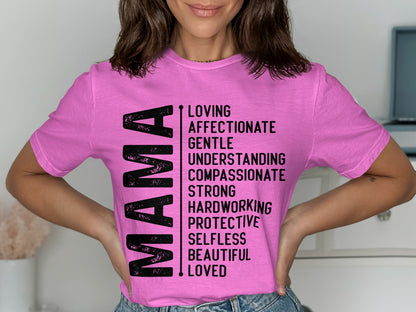 Loving Affectionate Mama Strong Protective T-Shirt