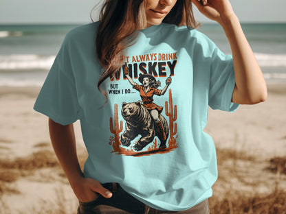 I Don't Always Drink Whiskey Graphic T-Shirt
