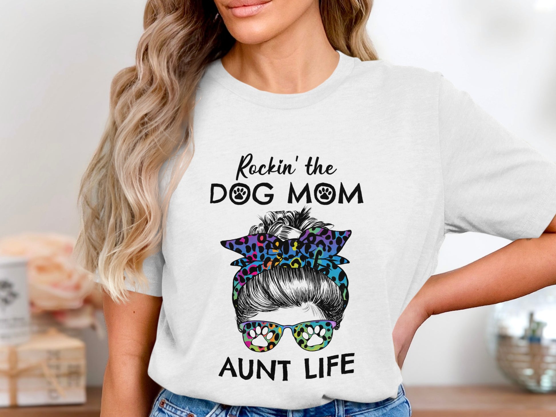 Rockin' the Dog Mom Aunt Life Graphic Tee