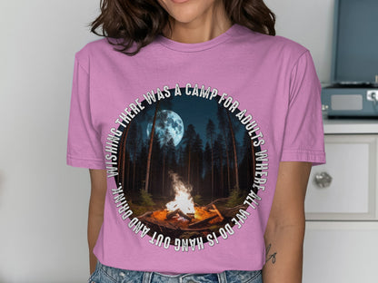 Wishing There Was a Camp for Adults T-shirt