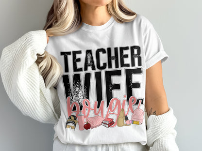 Teacher Wife Bougie Graphic Print T-Shirt