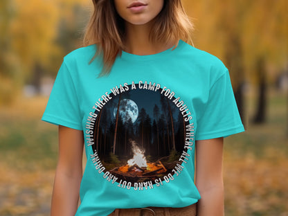 Wishing There Was A Camp For Adults T-Shirt
