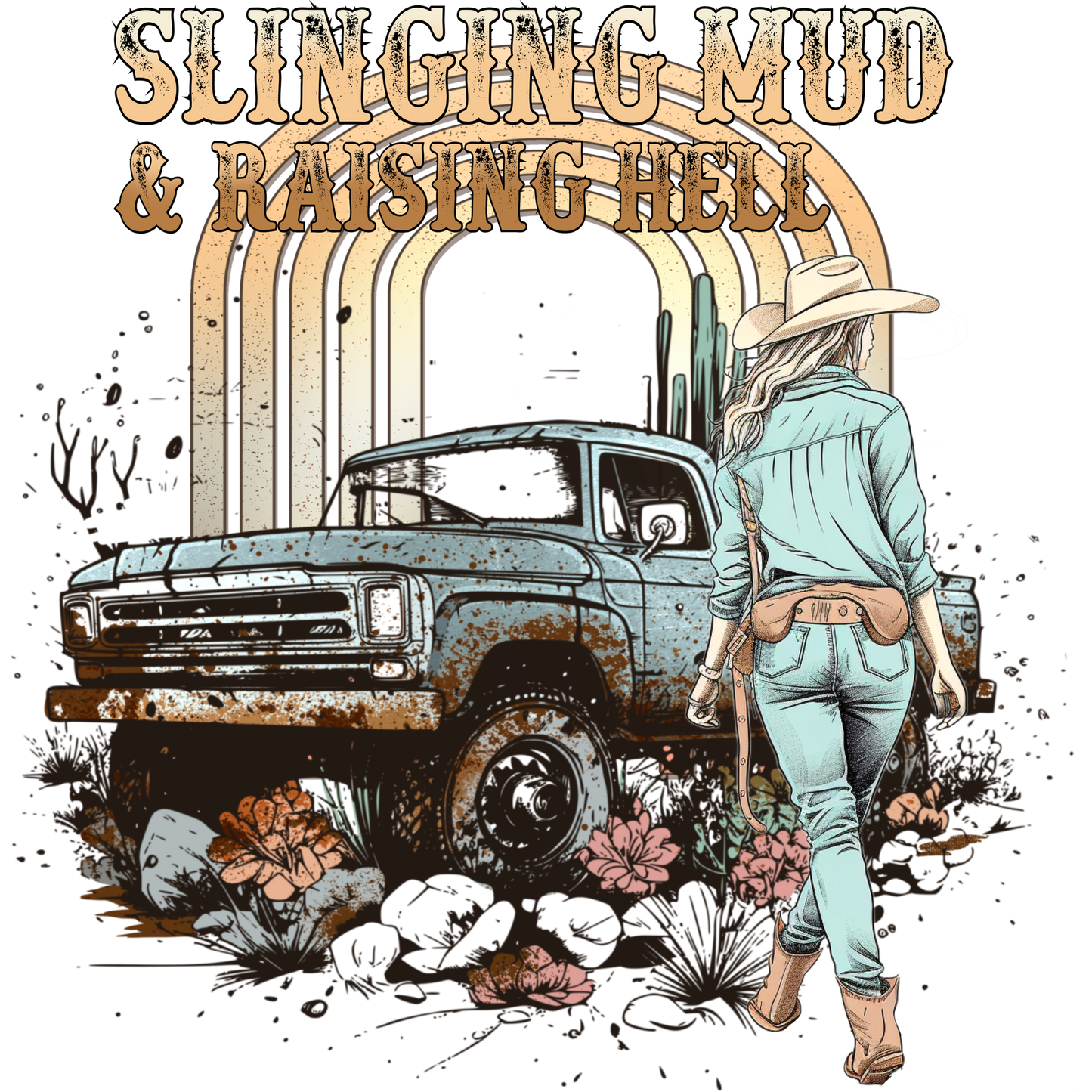 Slinging Mud and Raising Hell Graphic Tee