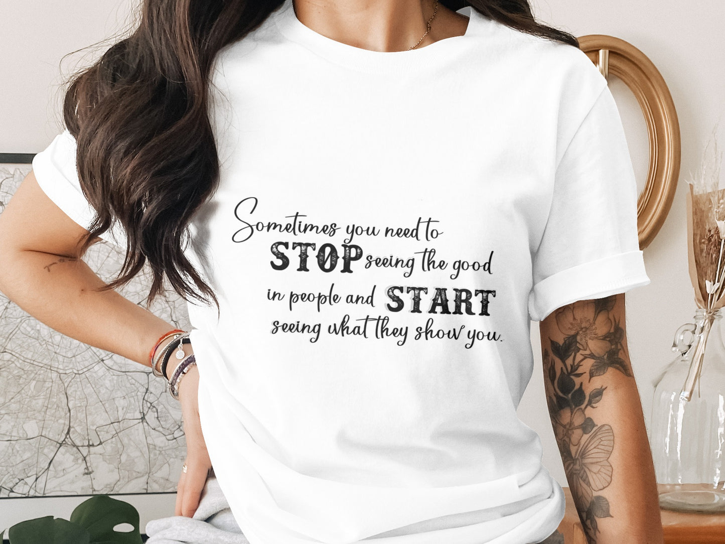 Sometimes You Need to Stop Seeing the Good T-shirt