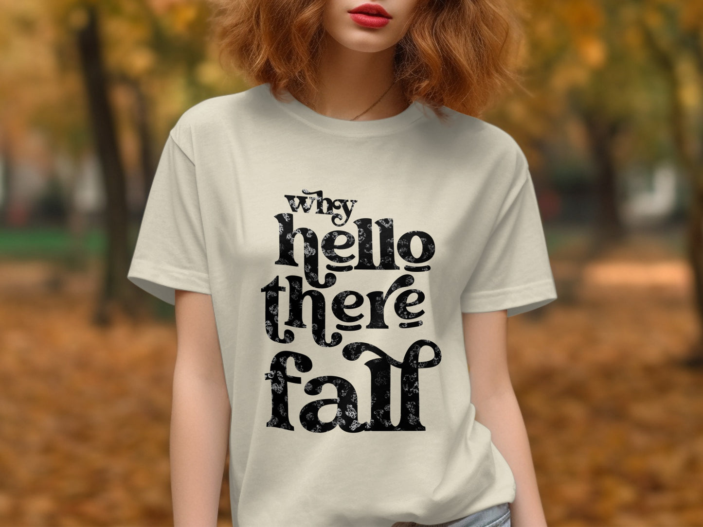 Why Hello There Fall Graphic T-Shirt for Seasonal Style