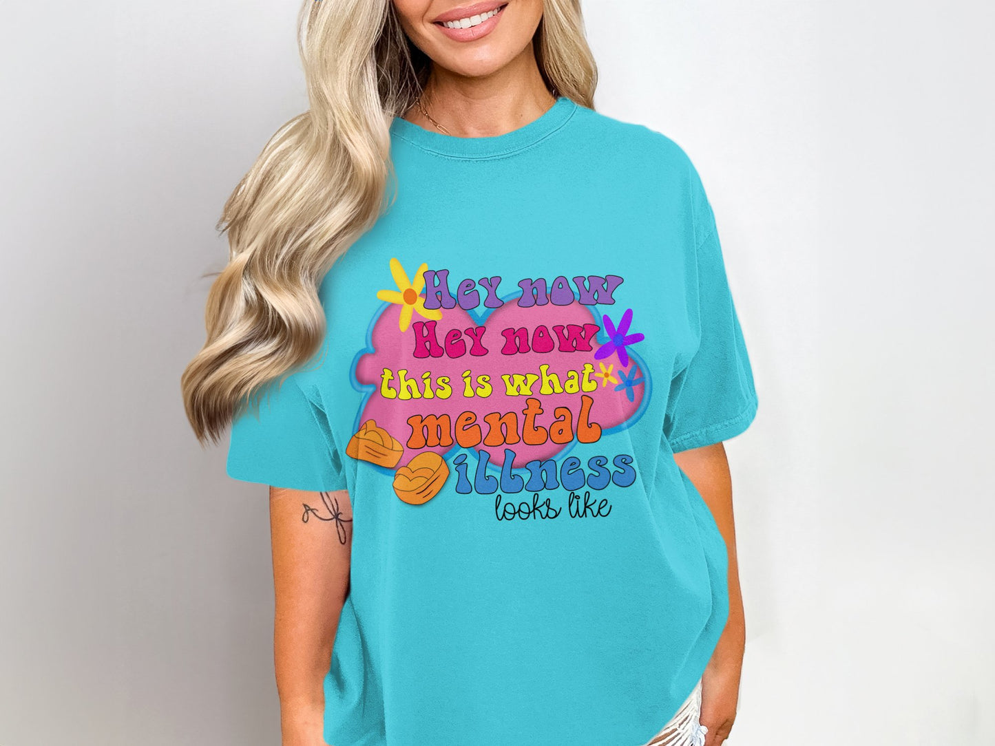 Hey Now This Is What Mental Illness Looks Like Shirt