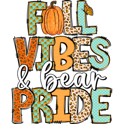 Fall Vibes Bear Pride Graphic Seasonal Design