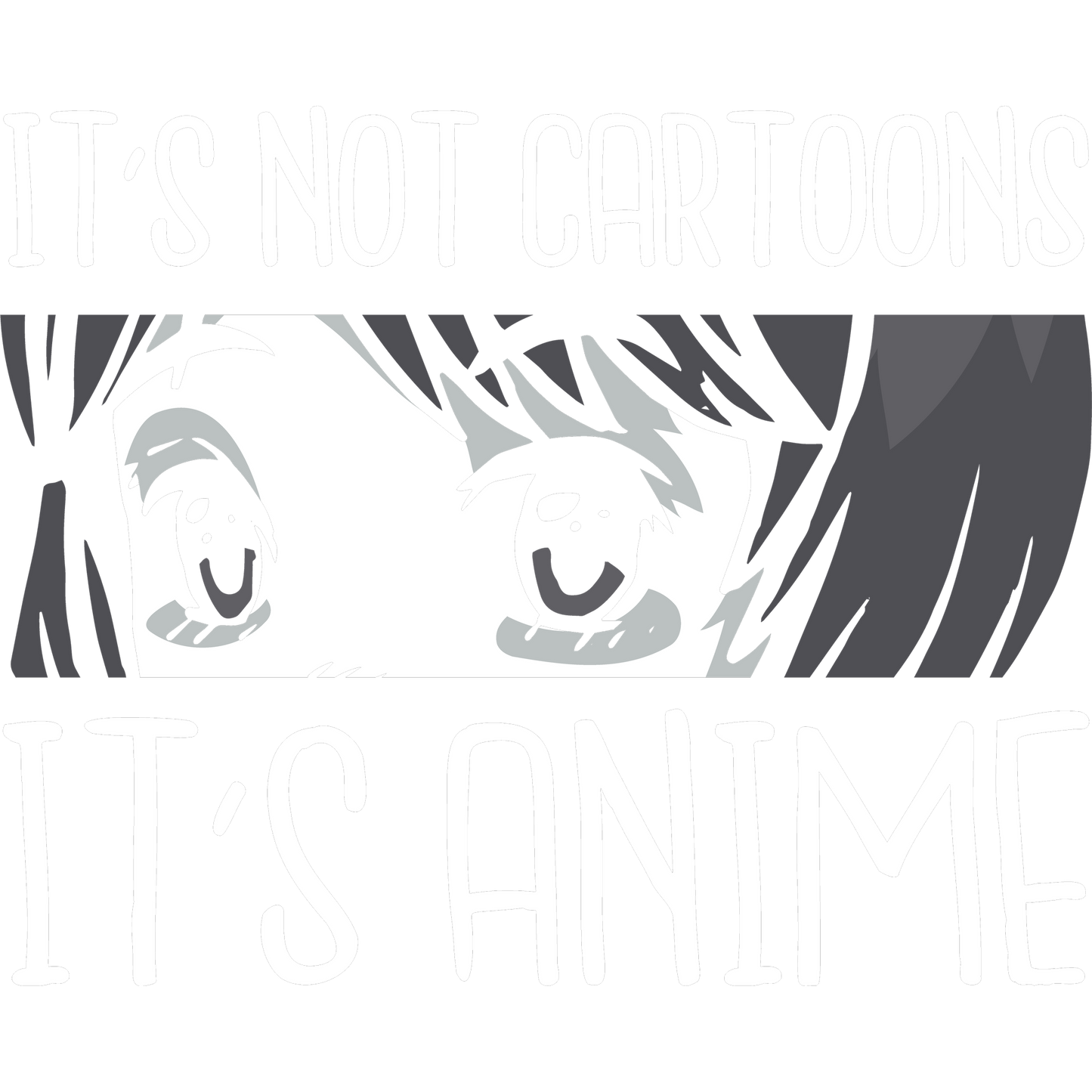 It's Not Cartoons It's Anime Graphic Apparel