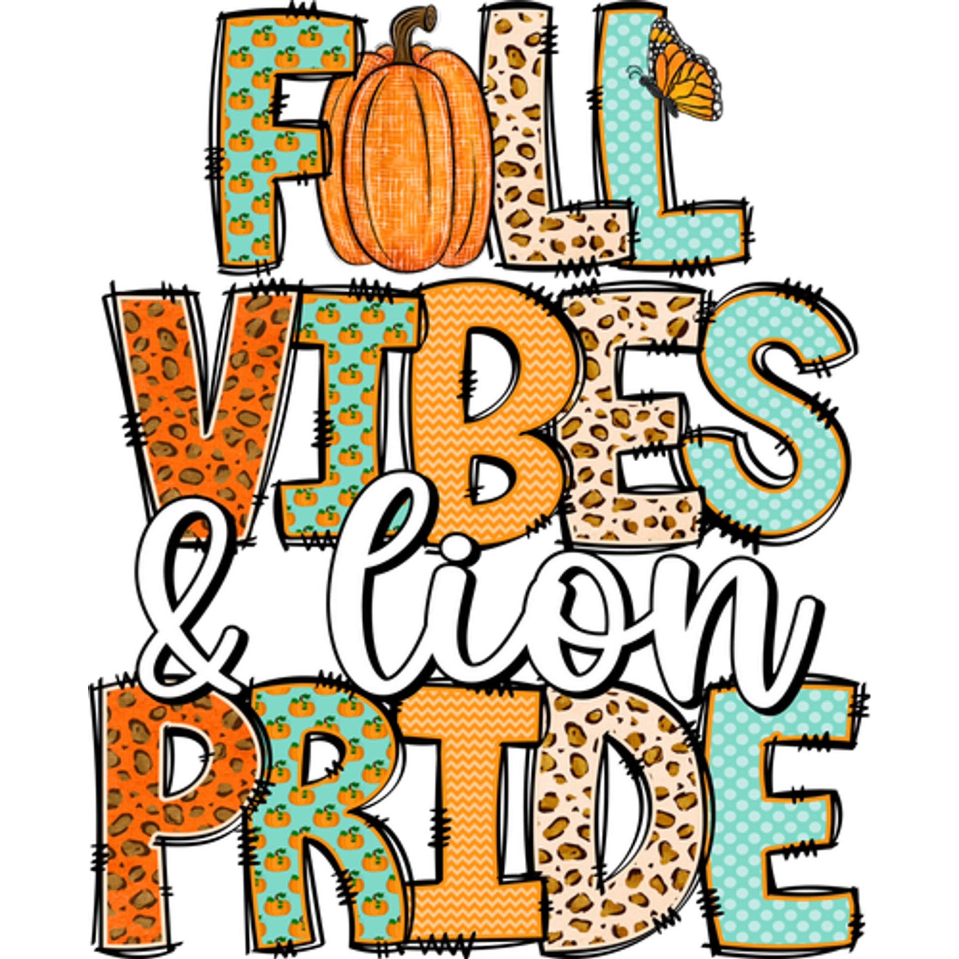 Fall Vibes and Lion Pride Graphic Design Print