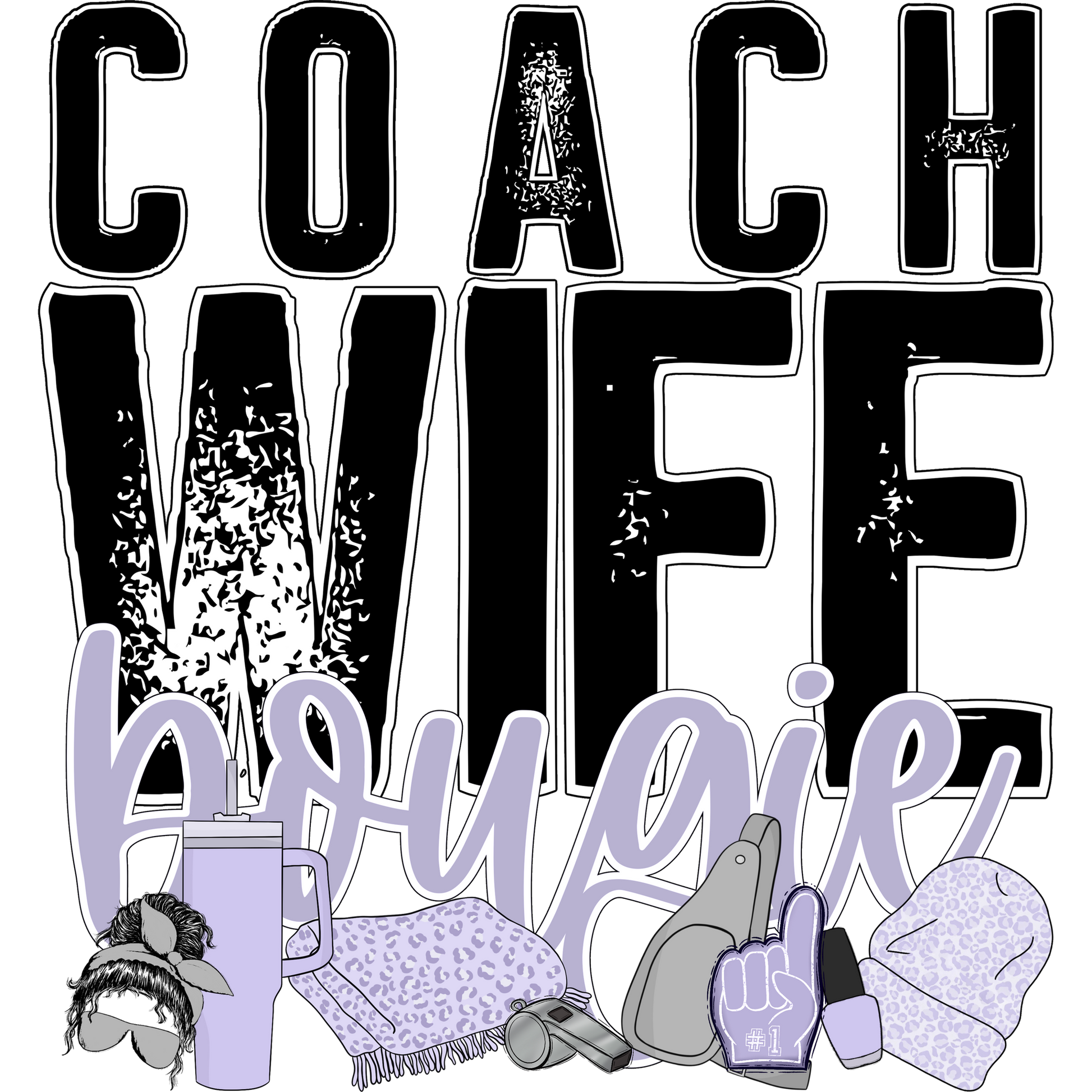 Coach Wife Bougie Supporter Apparel Merchandise