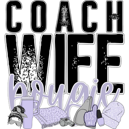 Coach Wife Bougie Supporter Apparel Merchandise