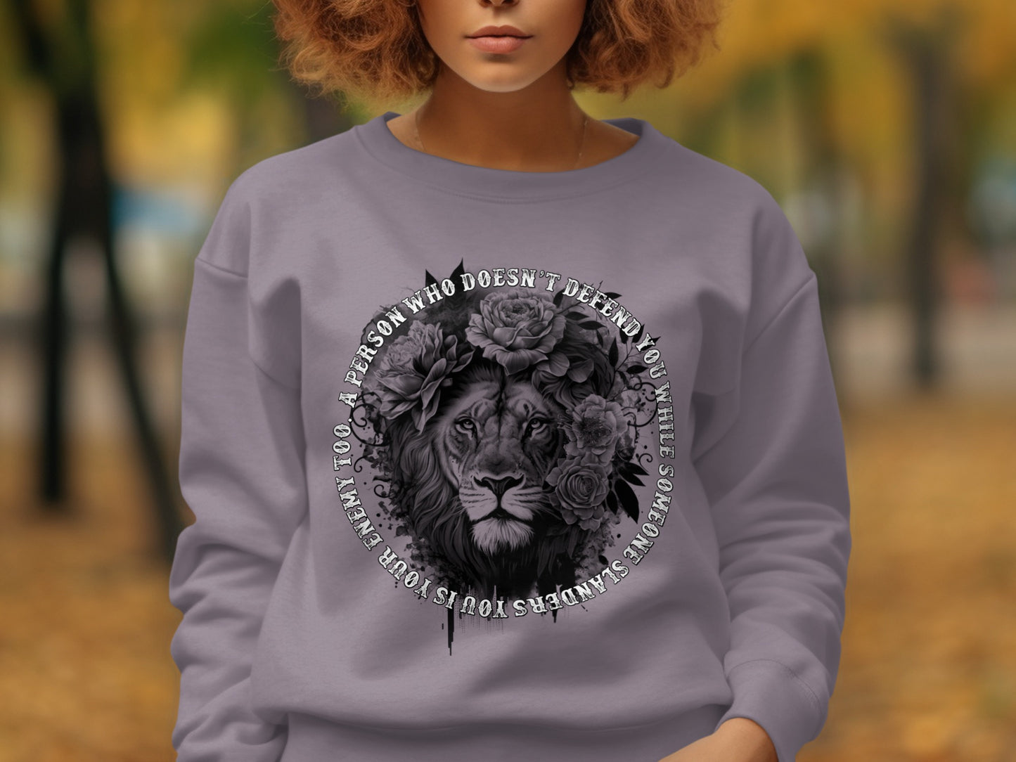 Lion With Quote Printed Sweatshirt Stunning Design