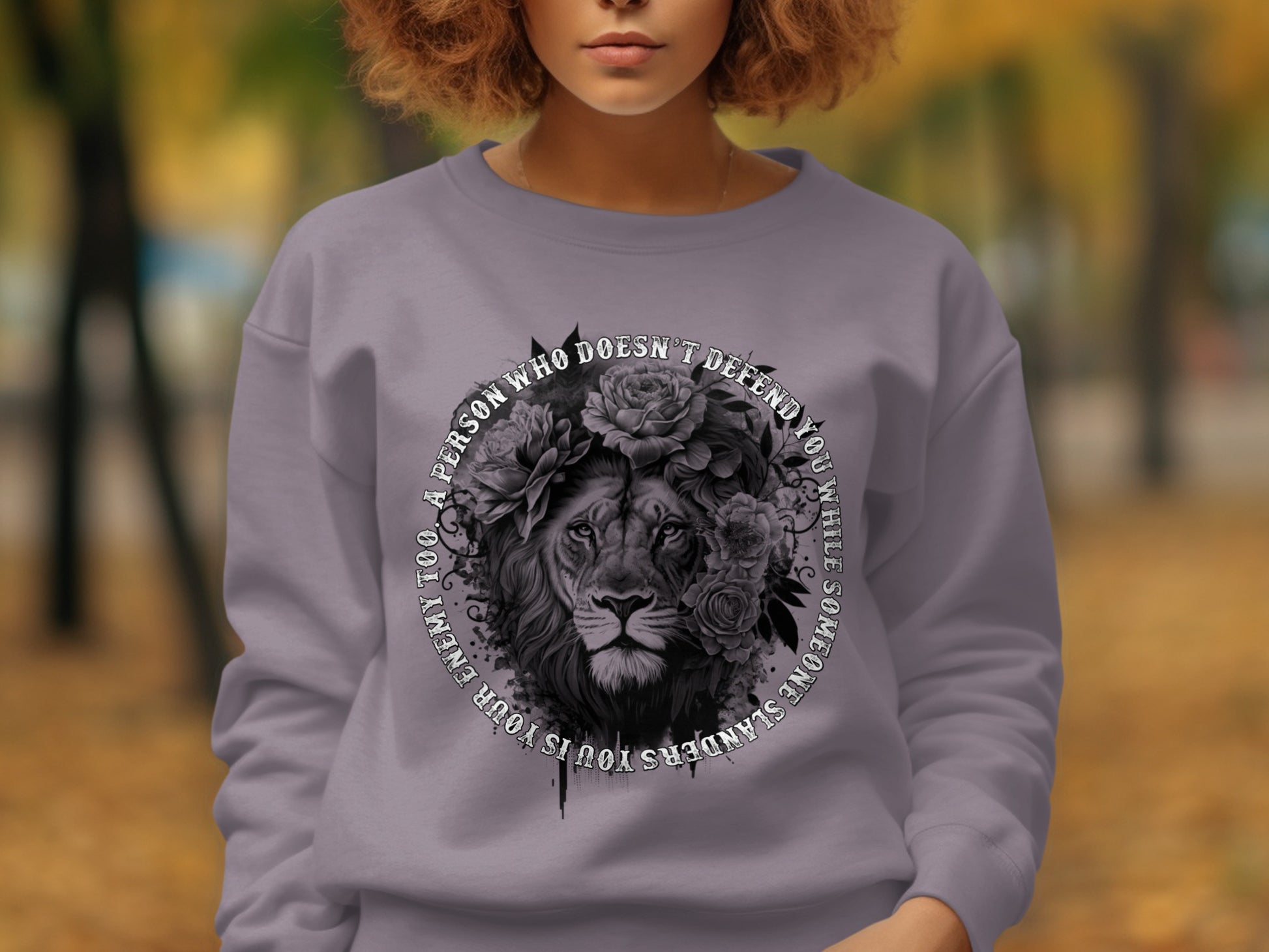 Lion With Quote Printed Sweatshirt Stunning Design