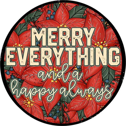 Merry Everything and a Happy Always holiday decor