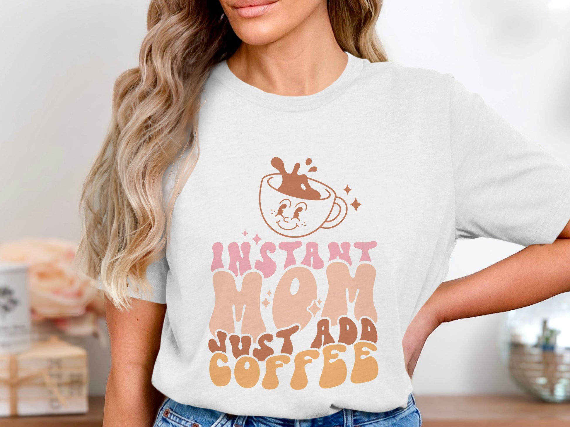 Instant Mom Just Add Coffee T-shirt