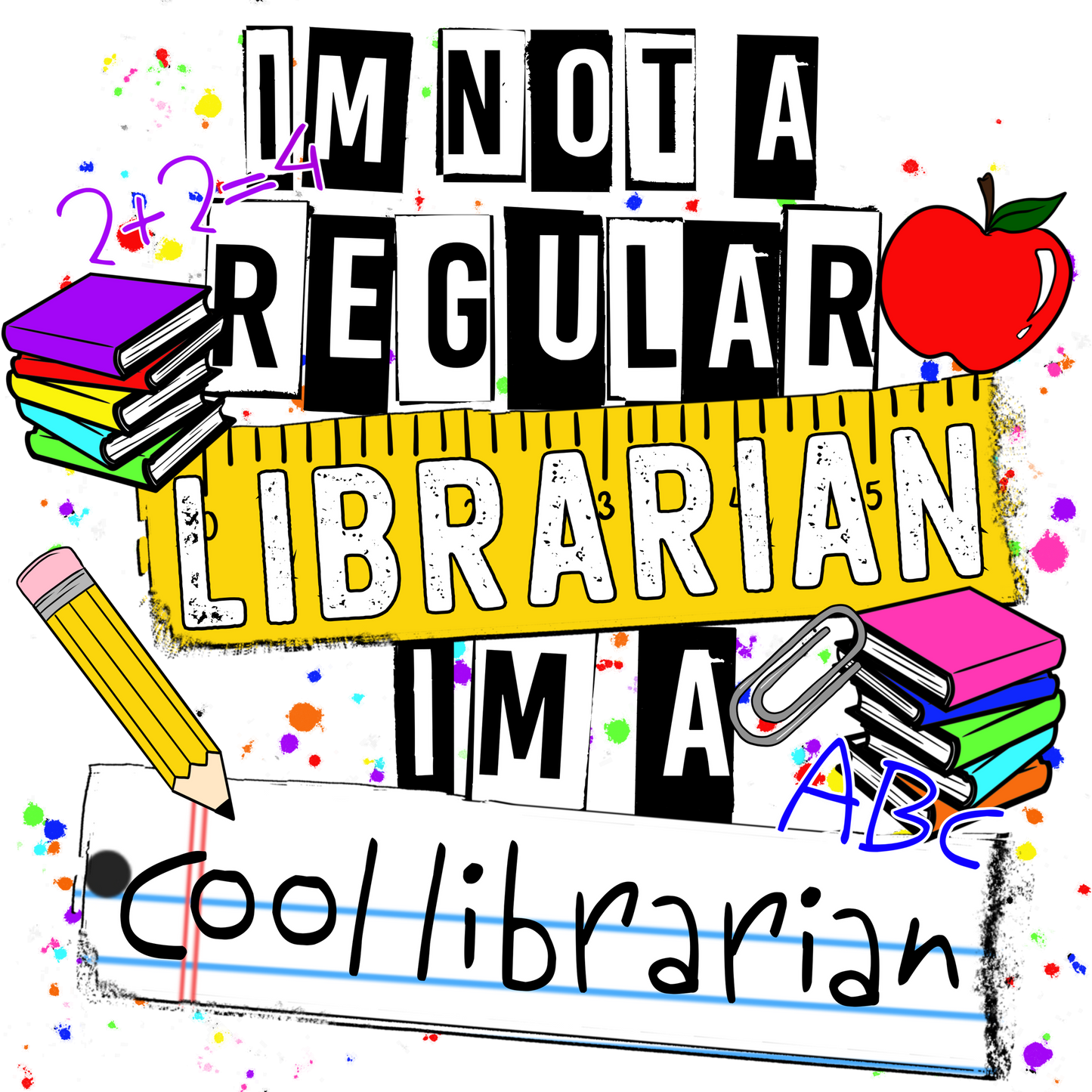 I'm Not A Regular Librarian I'm A Cool Librarian product