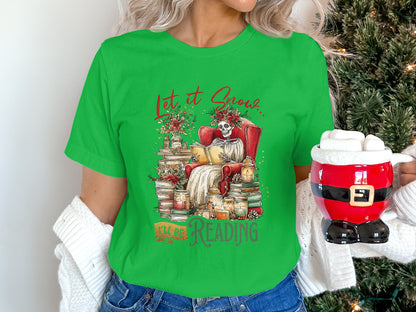 Let It Snow I'll Be Reading Holiday Shirt