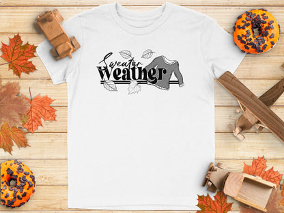 Sweater Weather Graphic Tee for Fall Season T-shirt