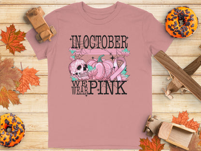 In October We Wear Pink Halloween T-shirt