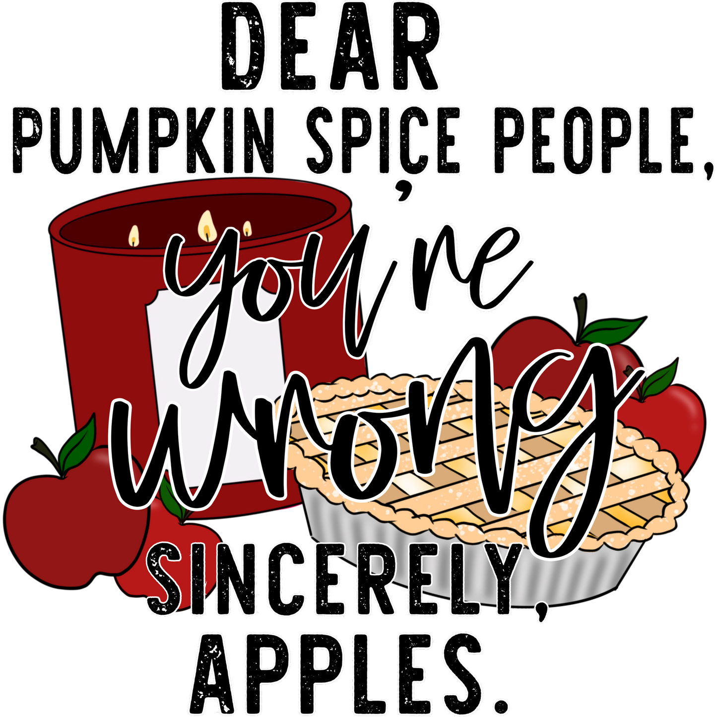 Funny Sincerely Apples Fall Season Decor Item