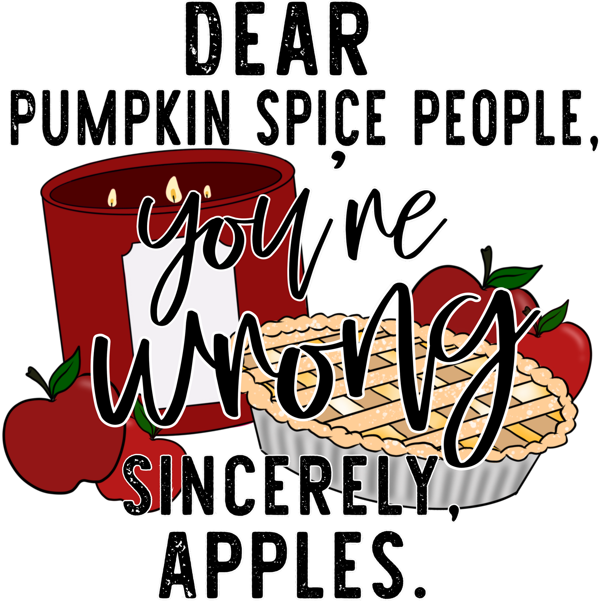 Funny Sincerely Apples Fall Season Decor Item