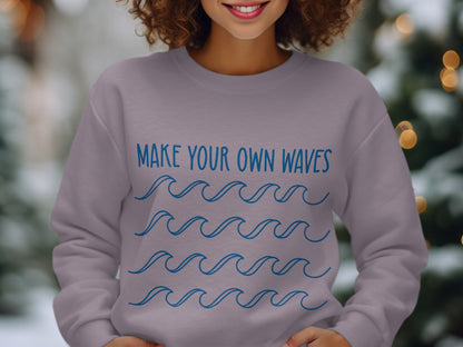 Make Your Own Waves Graphic Sweatshirt product