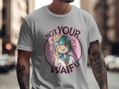 Funny Not Your Waifu Anime Character Illustration Tee
