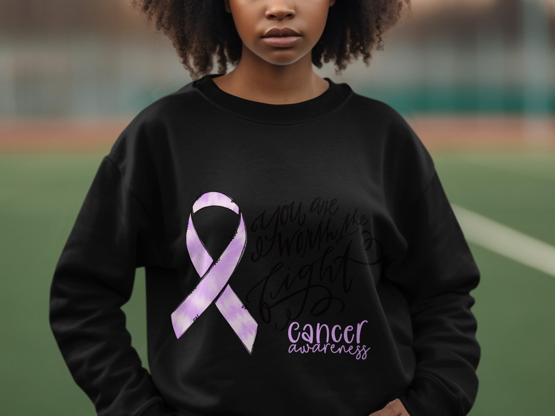 You Are Warriors Fight Cancer Awareness Sweatshirt