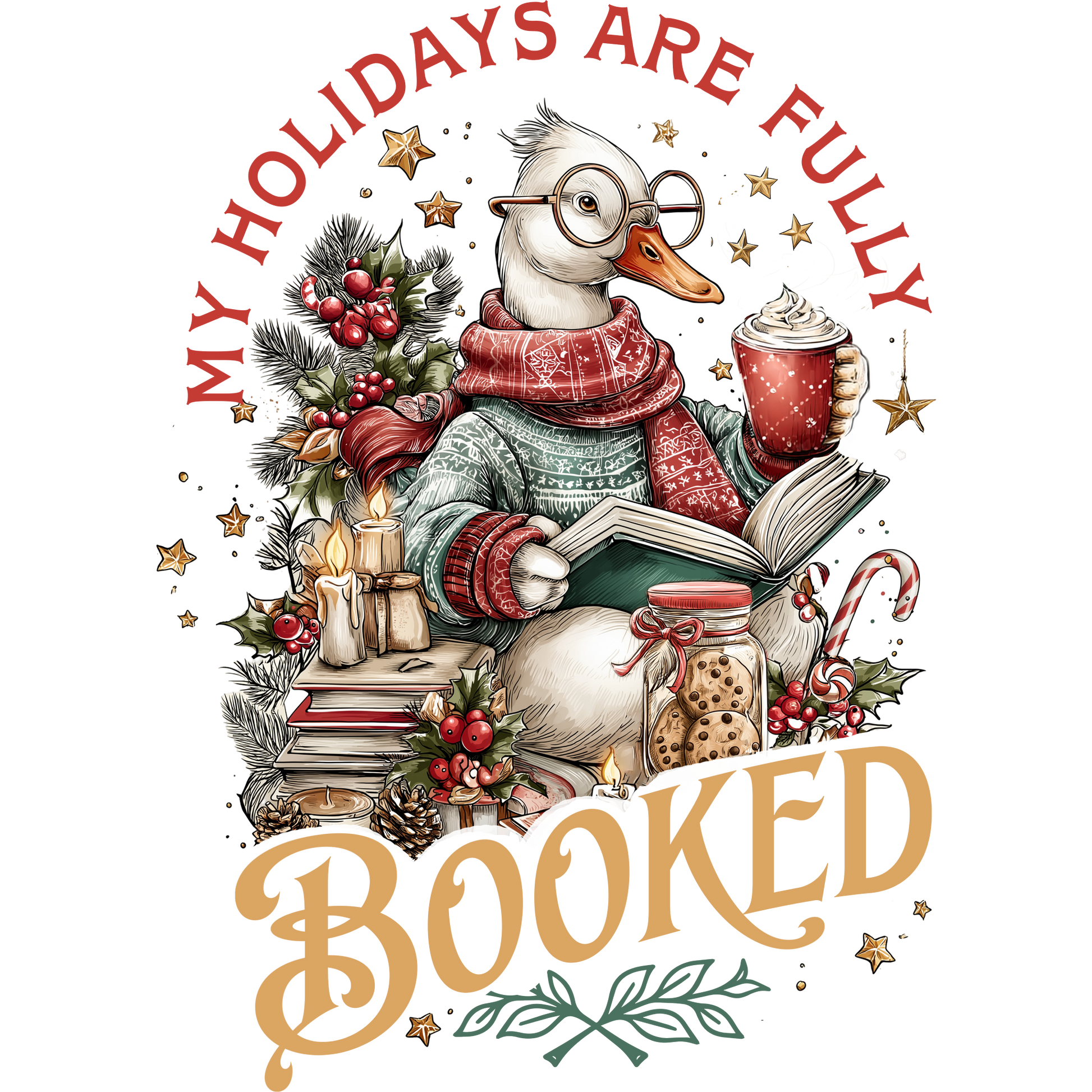 My Holidays Are Fully Booked Duck Design Product