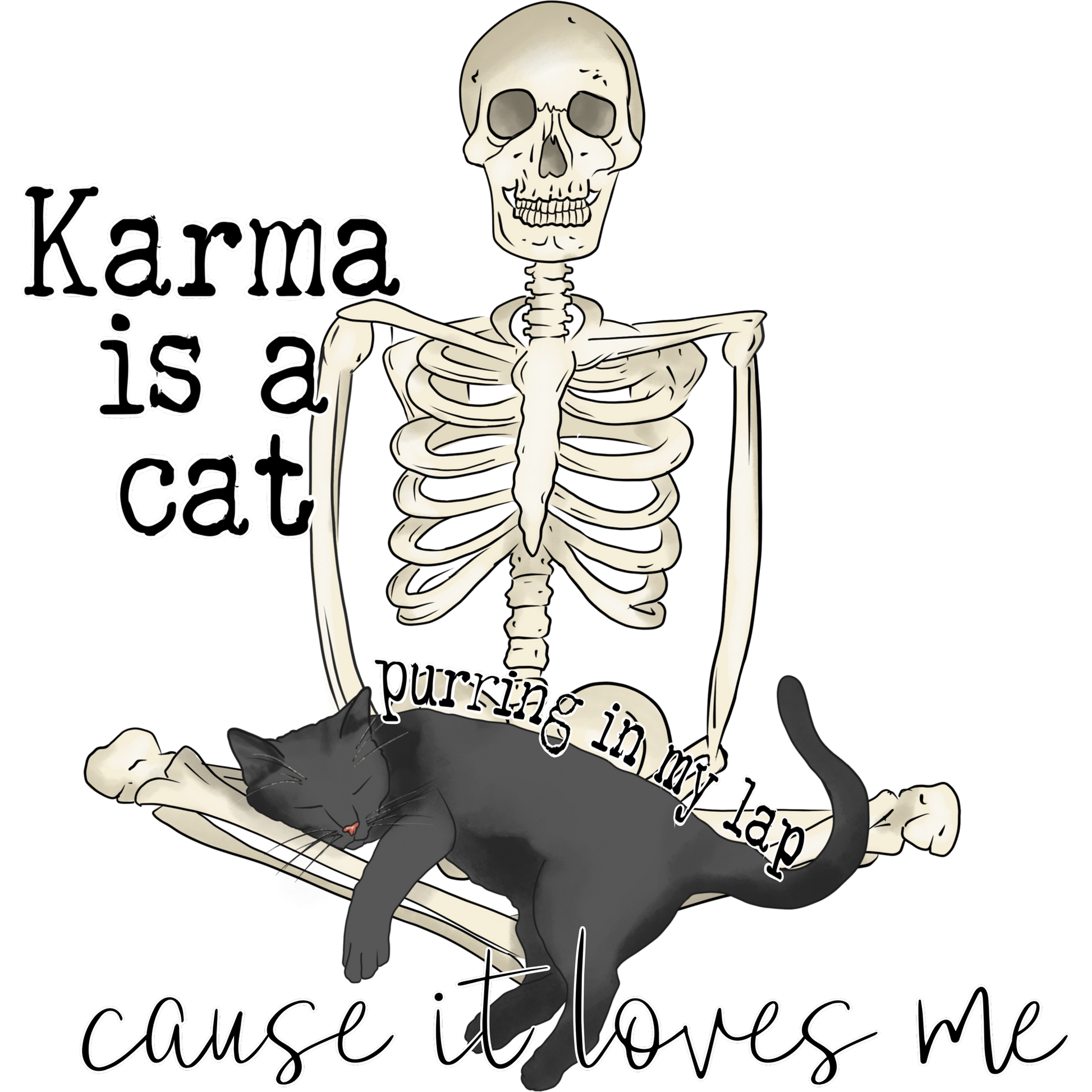 Karma is a cat purring in my lap skeleton design