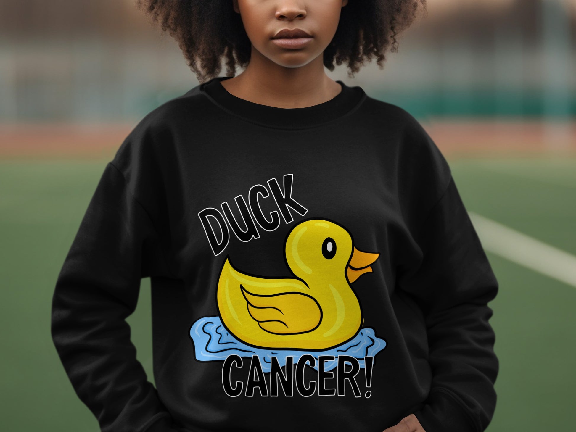 Humorous Duck Cancer Statement Sweatshirt