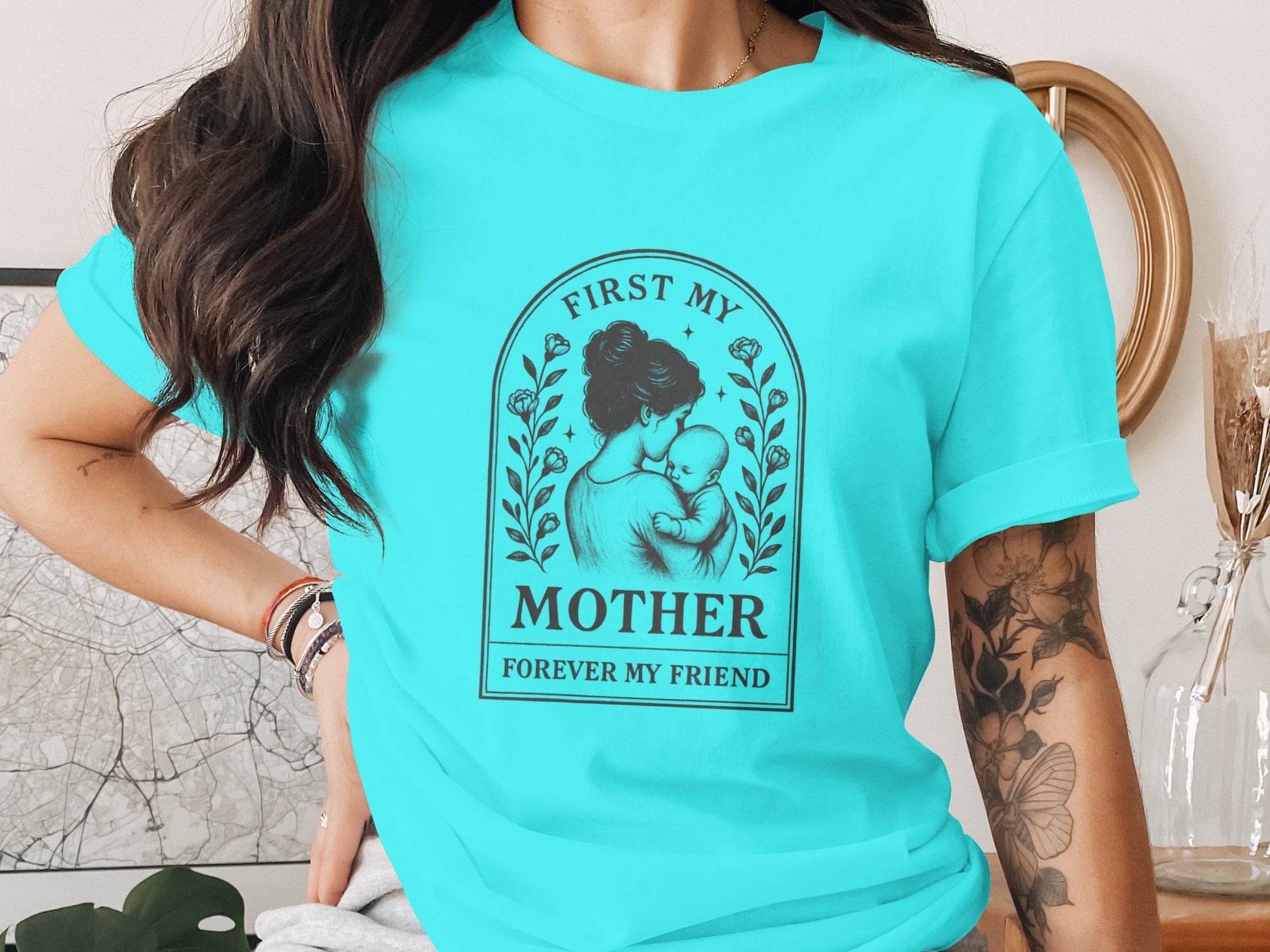 First My Mother Forever My Friend T-shirt