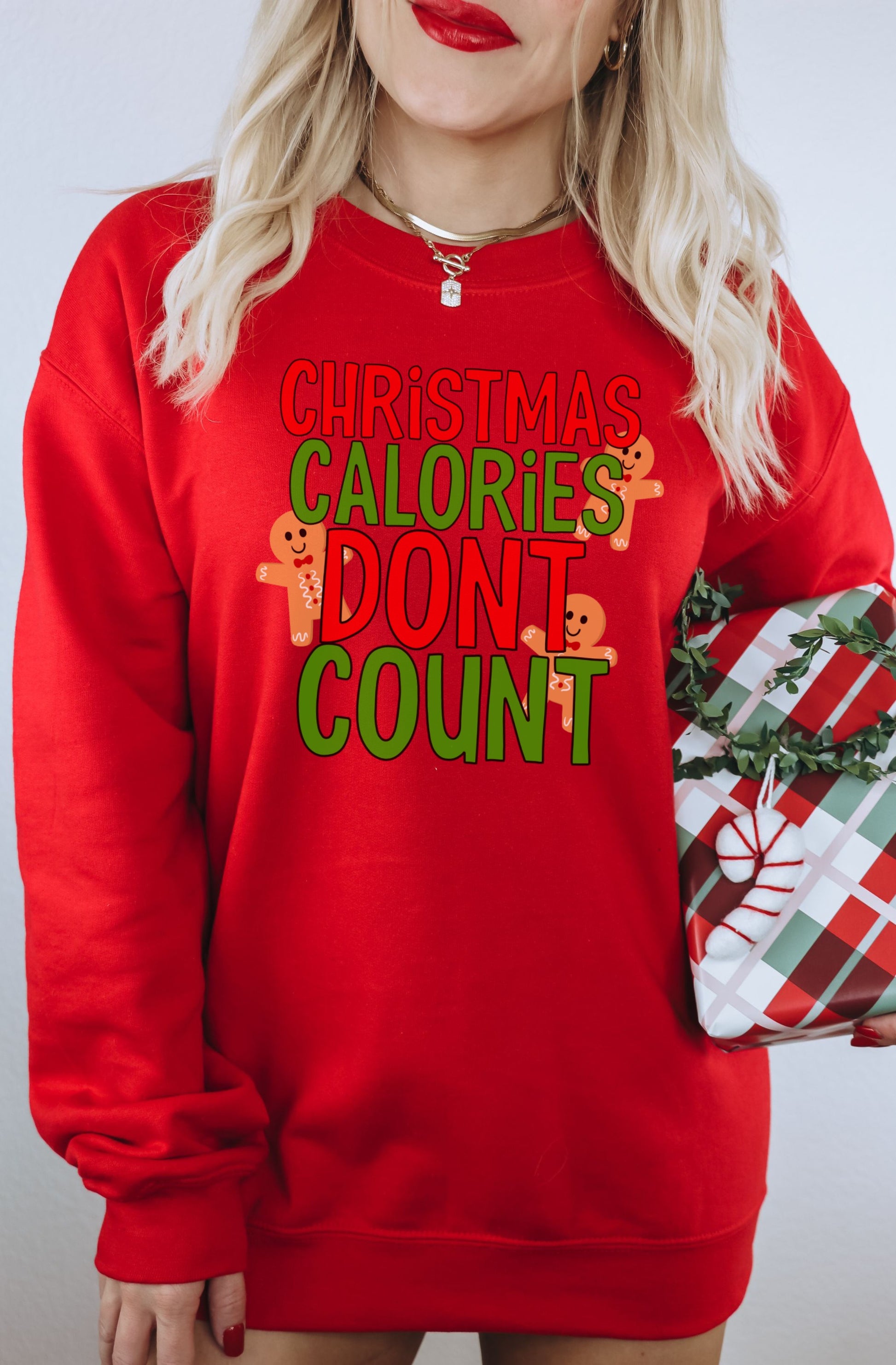 Christmas Calories Don't Count Sweatshirt