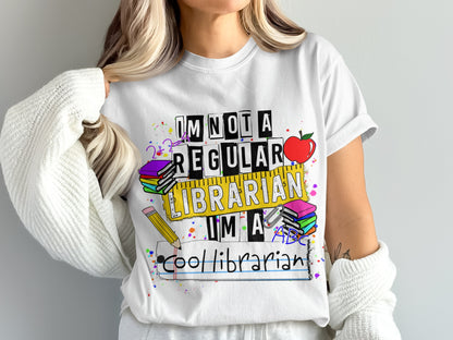 I'm Not A Regular Librarian I'm A Cool Librarian T-Shirt