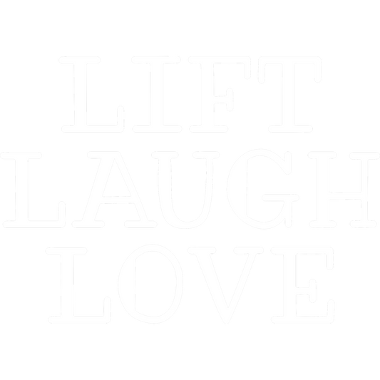 Lift Laugh Love Motivational Wall Art Print