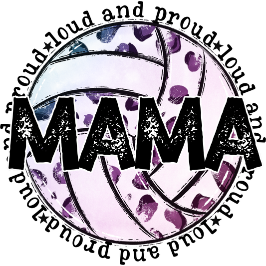 Loud and Proud MAMA Volleyball Graphic Shirt