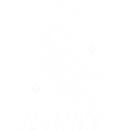 I Can Buy Myself Flowers Graphic Art Print