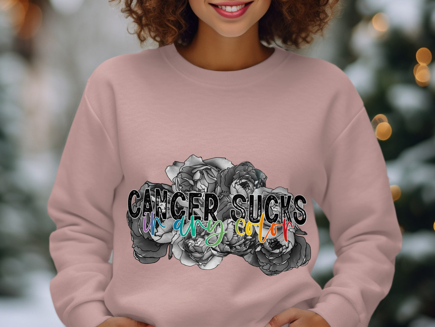 Cancer Sucks In Any Color Sweatshirt