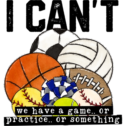 I Can't Sports Balls Design with Funny Saying Decor