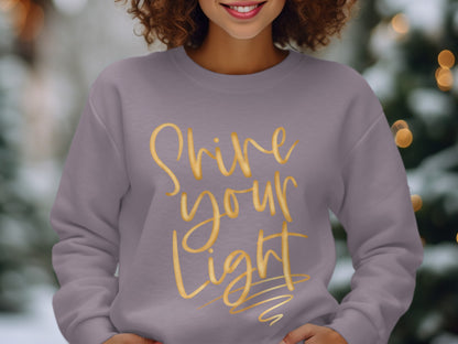 Shine Your Light Sweatshirt Product