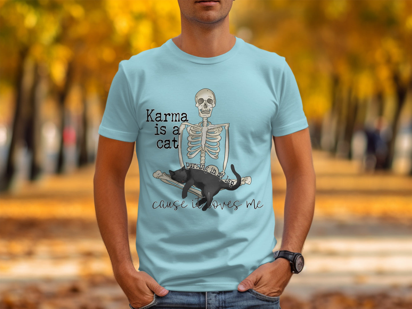 Karma Is A Cat Cause It Loves Me T-shirt