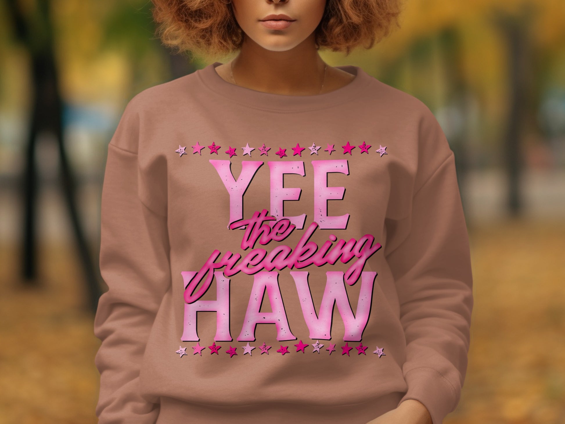 Yee The Freaking Haw Graphic Printed Sweatshirt