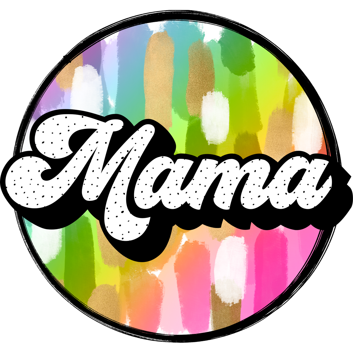 Colorful Paint Strokes Mama Design Graphic