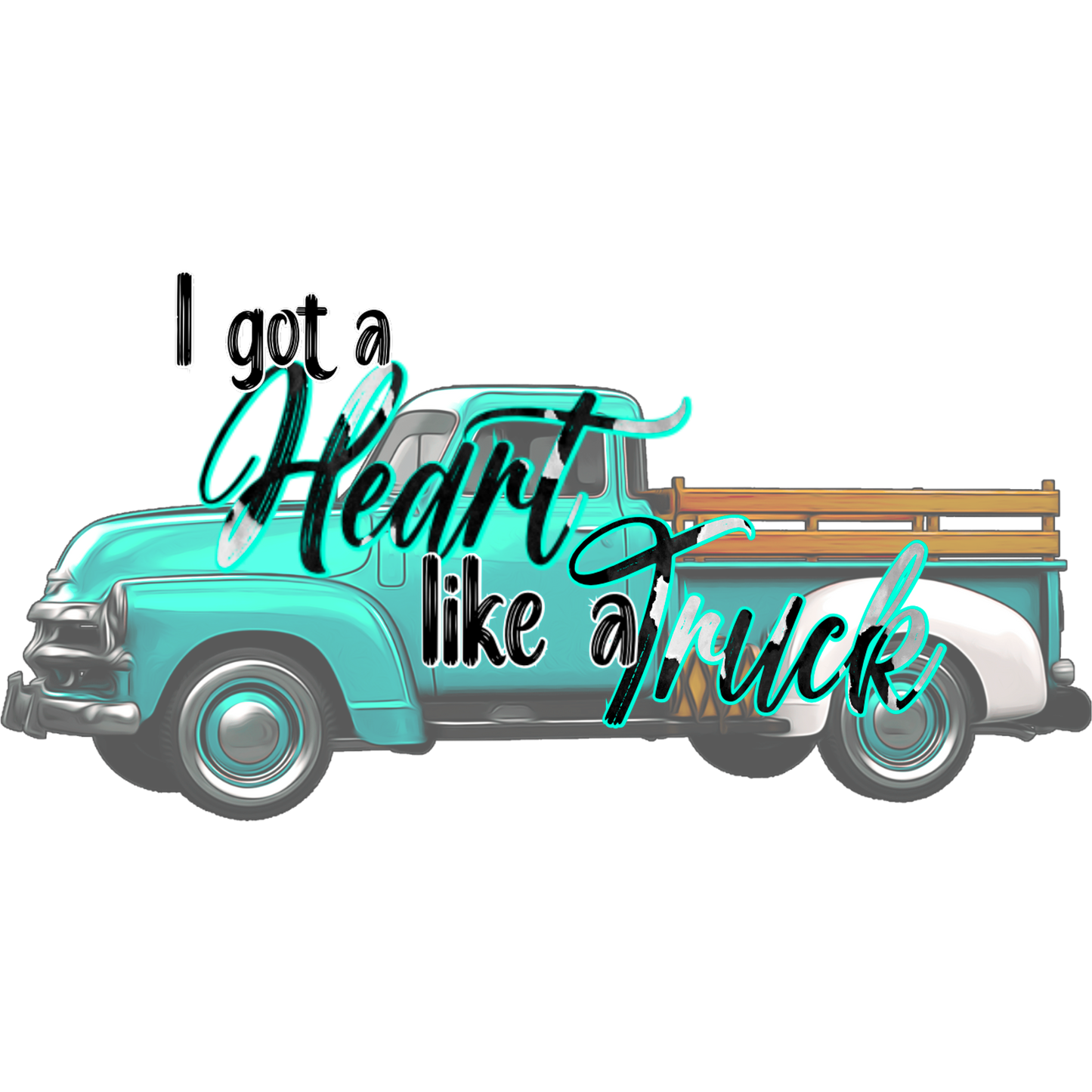 I got a Heart like a Truck graphic design product